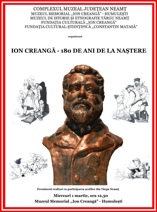 Complexului Muzeal Județean Neamț – 180 de ani de la nașterea lui Creangă – fotografia 1