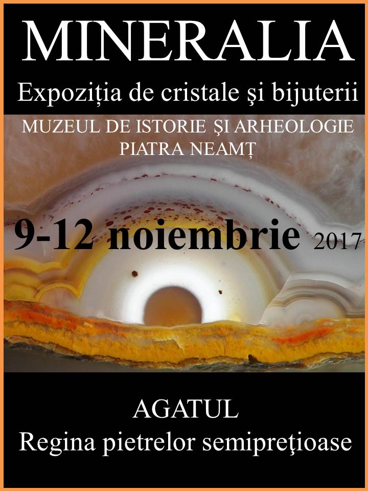 Complexul muzeal județean Neamț – Mineralia Piatra Neamț 9-12 noiembrie 2017 – fotografia 1