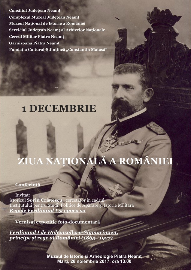 COMPLEXUL MUZEAL JUDEȚEAN NEAMȚ – “Regele Ferdinand I și epoca sa” – fotografia 1