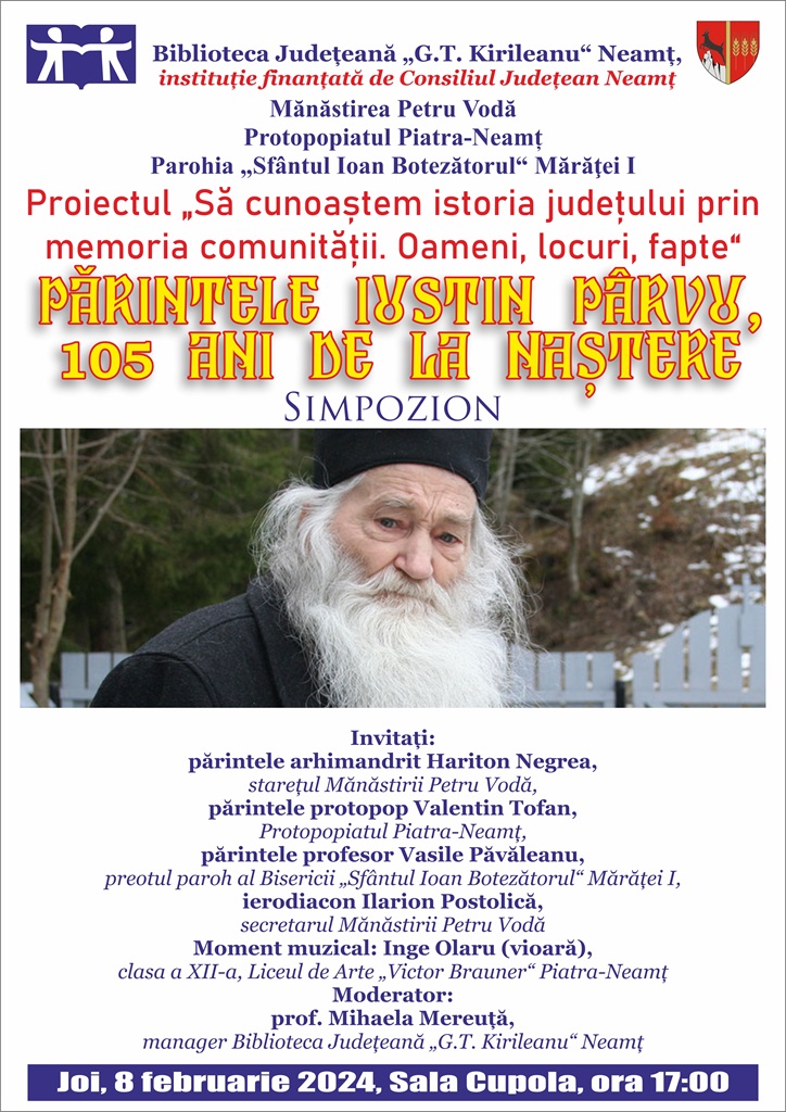 Simpozion „Părintele Iustin Pârvu – 105 ani de la naștere“, la Biblioteca Județeană – fotografia 1