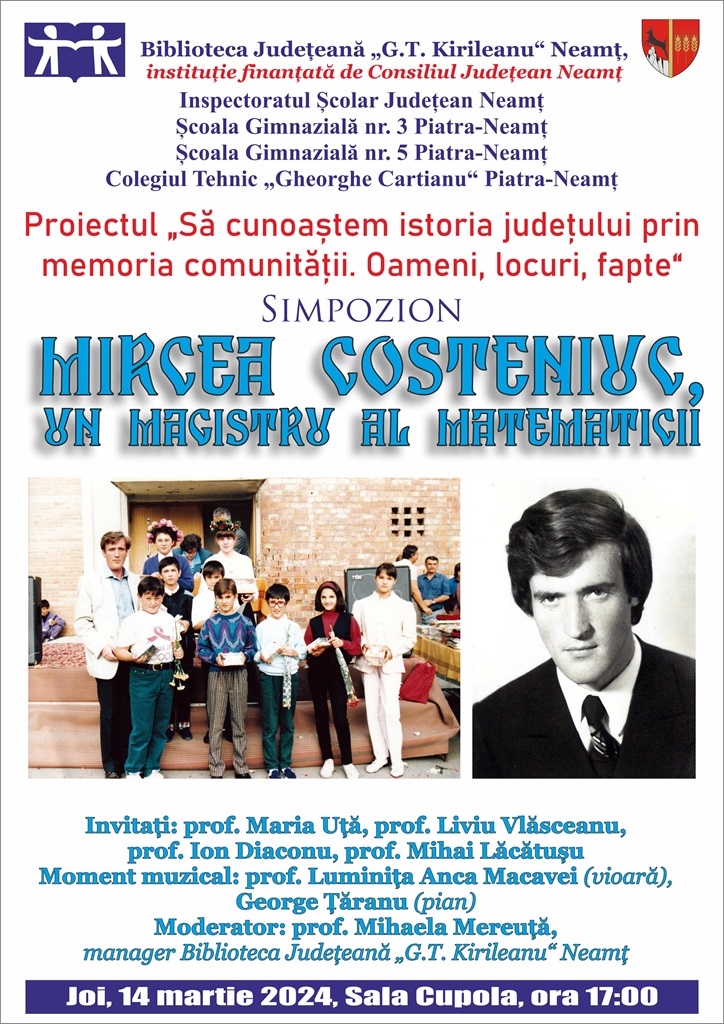 „Mircea Costeniuc – un magistru al matematicii“, simpozion la Biblioteca Județeană – fotografia 1