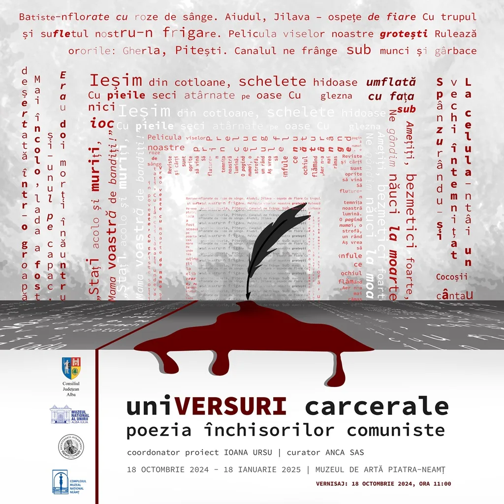 Expoziția „UniVersuri carcerale. Poezia închisorilor comuniste” la Muzeul de Artă Piatra-Neamț