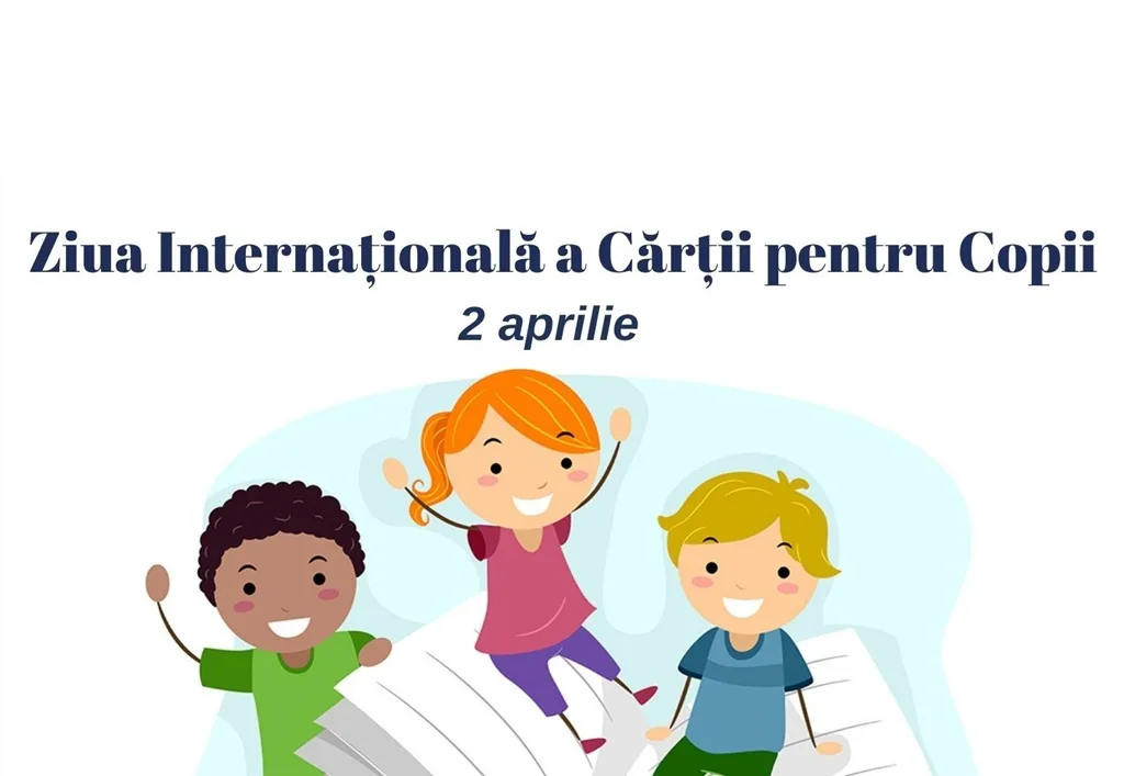 Ziua Internațională a Cărții pentru Copii, la Biblioteca Județeană