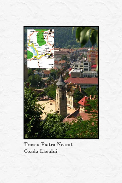 Tourist trail Piatra Neamț – Petru Voda Monastery – Neamț County